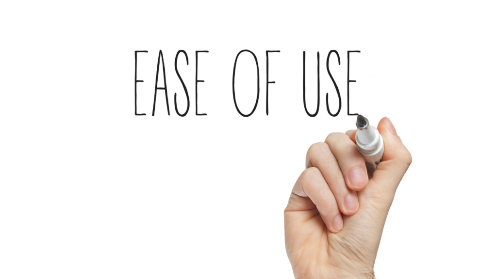 ease of use