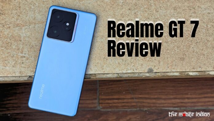 Realme GT 7 Review